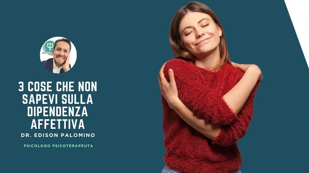 3 cose che non sapevi sulla dipendenza affettiva
